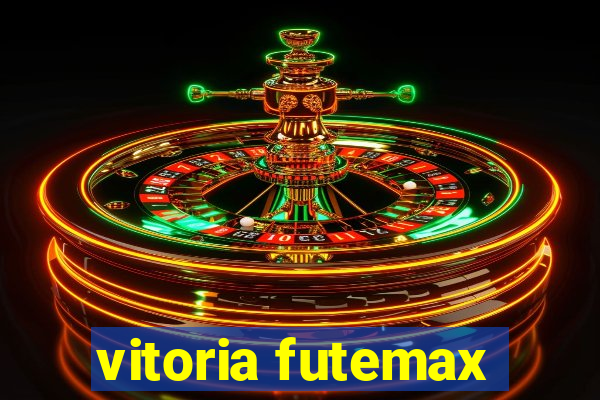 vitoria futemax